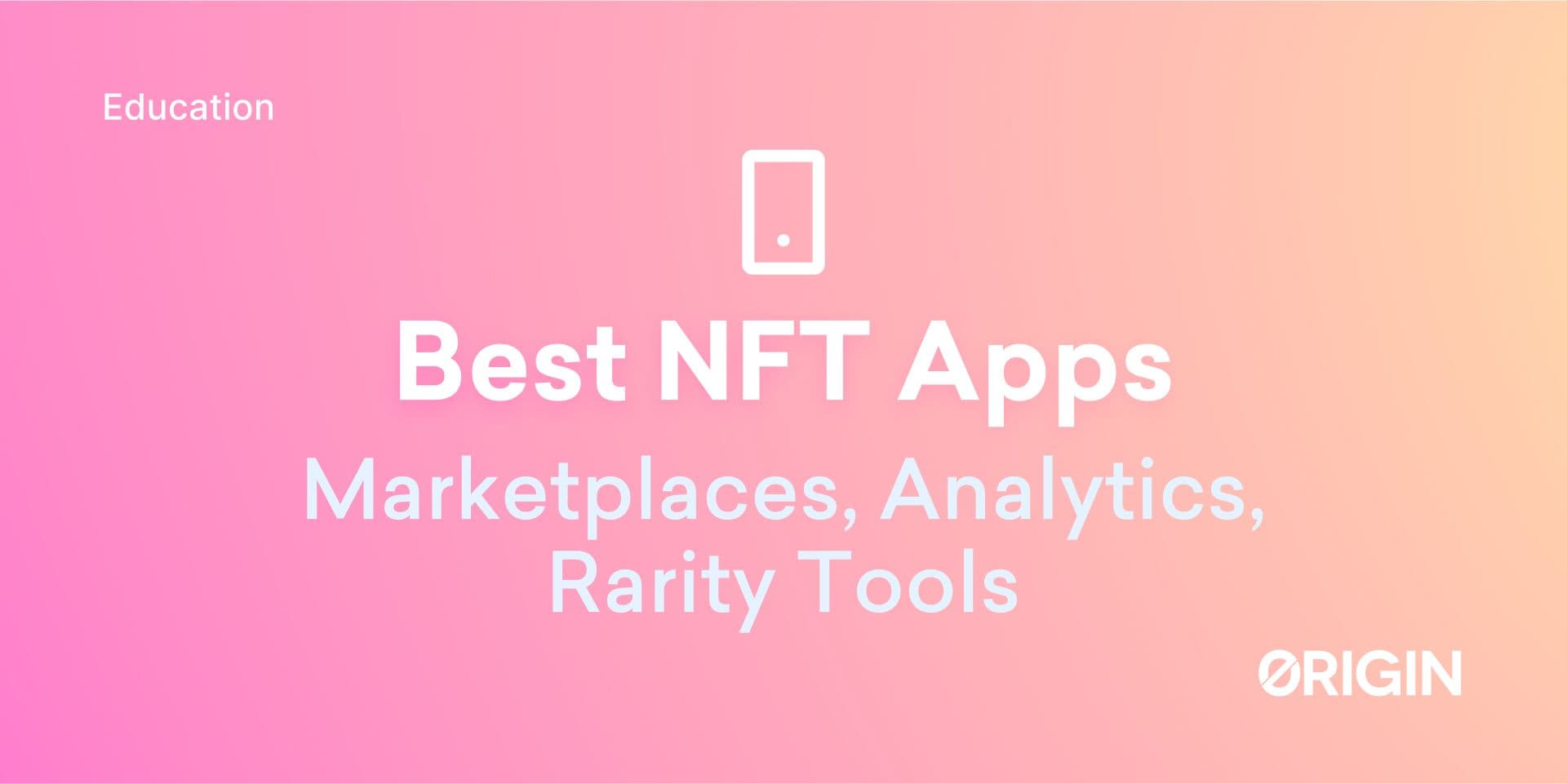 best NFT apps