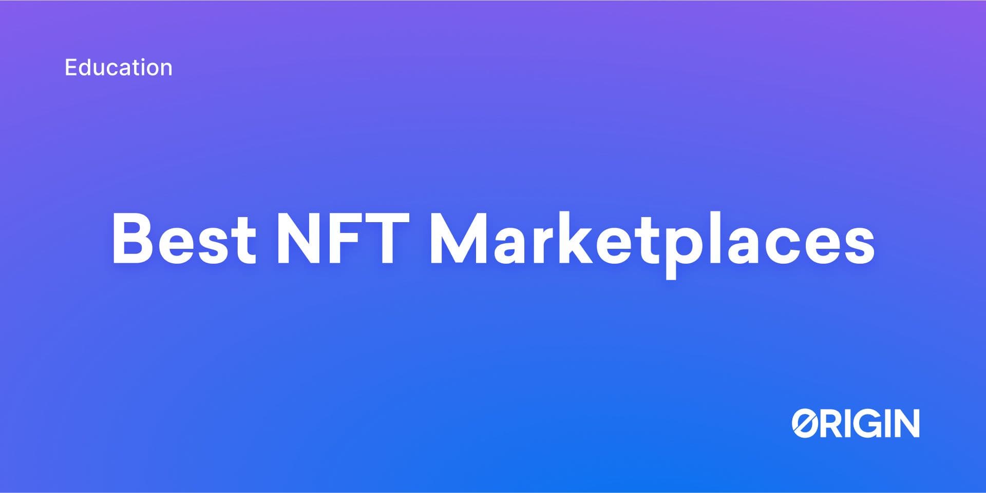 best NFT marketplaces