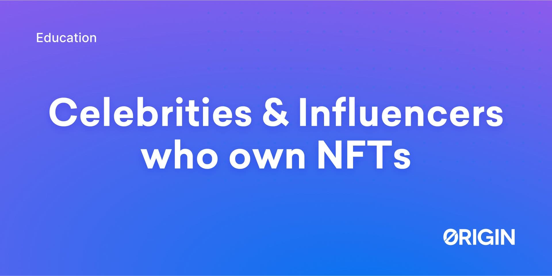 celebrities that own NFTs