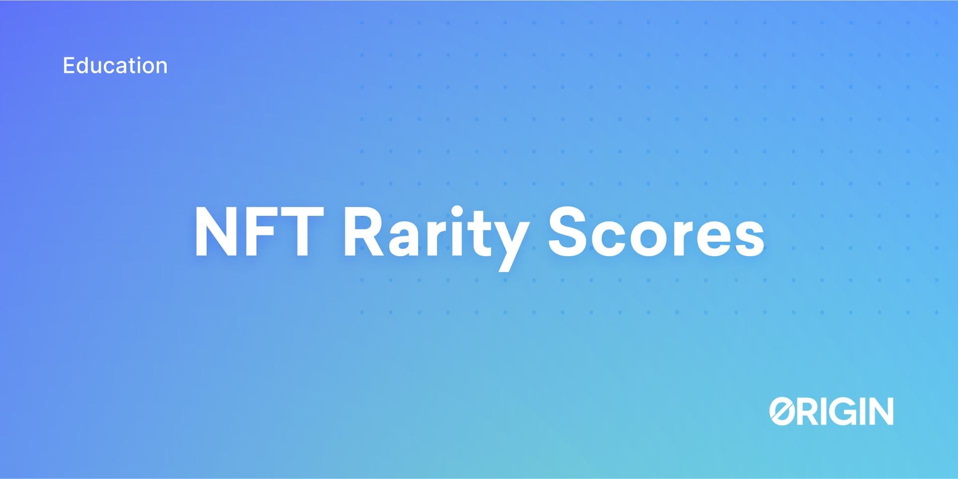 NFT rarity scores